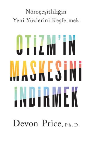Otizm’in Maskesini İndirmek