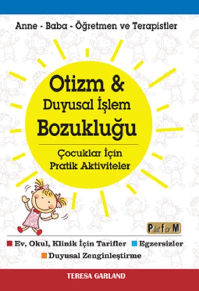 Otizm ve Duyusal İşlem Bozukluğu-Çocuklar için Aktiviteler