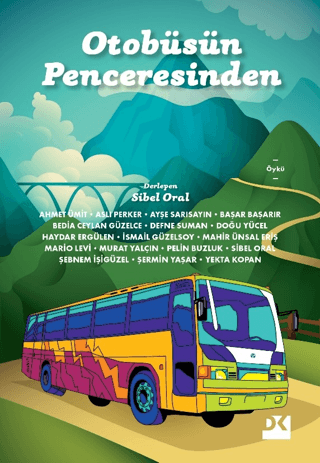 Otobüsün Penceresinden Kolektif