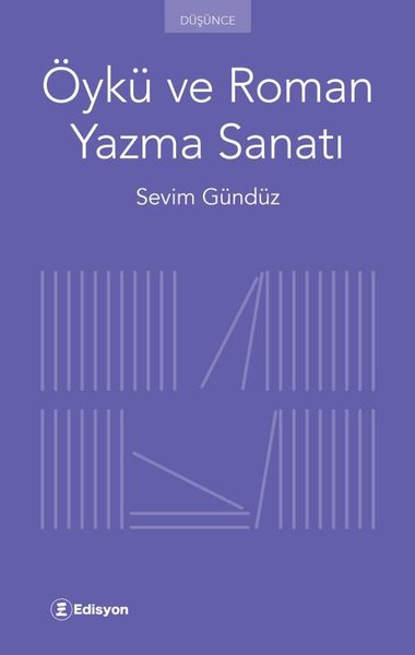 Öykü ve Roman Yazma Sanatı