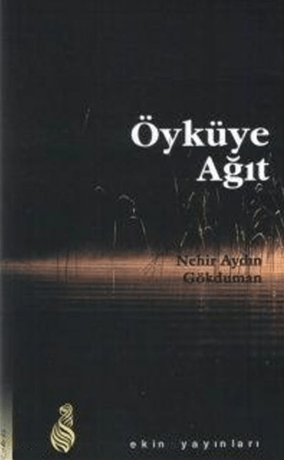 Öyküye Ağıt