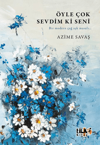 Öyle Çok Sevdim ki Seni