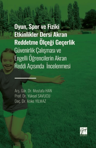 Oyun, Spor ve Fiziki Etkinlikler Dersi Akran Reddetme Ölçeği Geçerlik