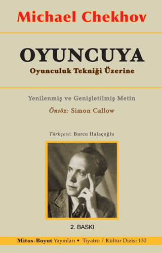 Oyuncuya Oyunculuk Tekniği Üzerine
