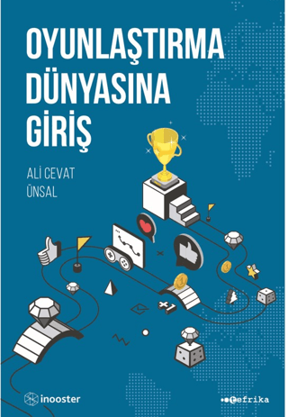 Oyunlaştırma Dünyasına Giriş