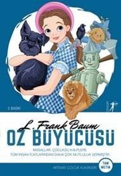 Oz Büyücüsü-Tam Metin-Artemis Çocuk Klasikleri