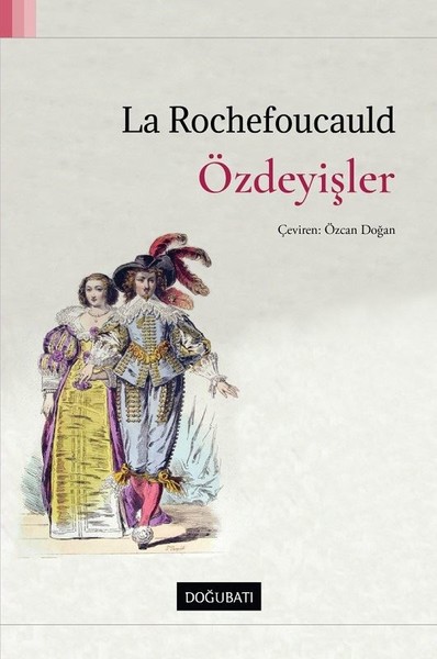 Özdeyişler François de La Rochefoucauld