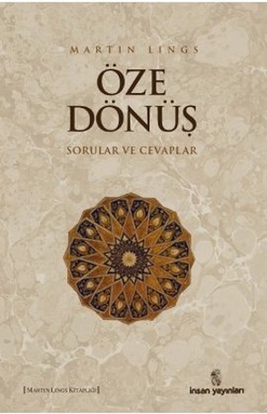 Öze Dönüş Martin Lings