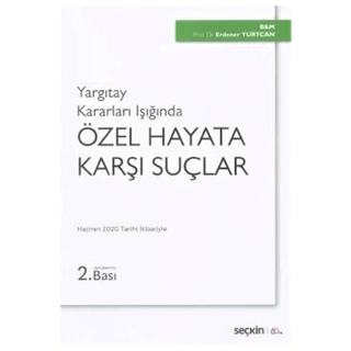 Özel Hayata Karşı Suçlar