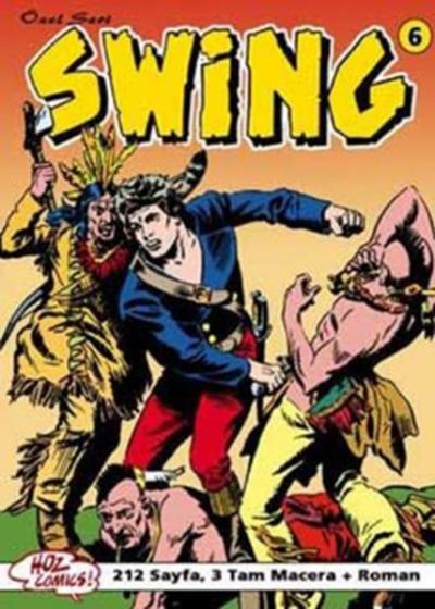 Özel Seri Swing 6