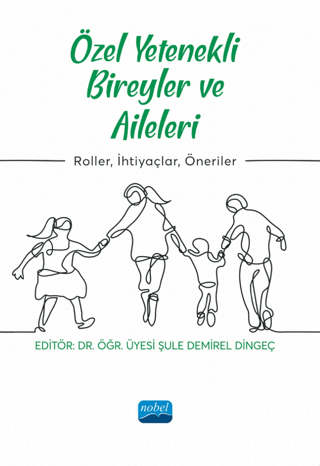 Özel Yetenekli Bireyler ve Aileleri