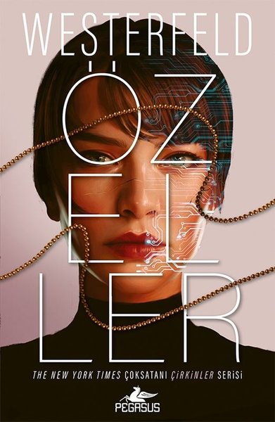 Özeller - Çirkinler Serisi 3. Kitap