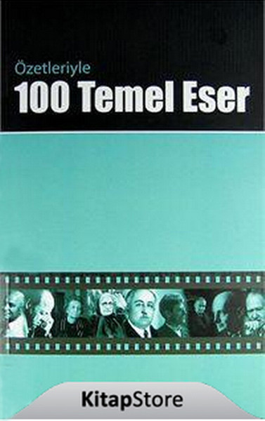 Özetleriyle 100 Temel Eser %20 indirimli Seyit Ali Şener