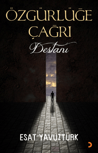 Özgürlüğe Çağrı Destanı