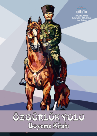 Özgürlük Yolu Boyama Kitabı