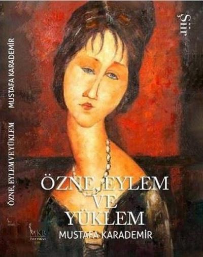 ÖzneEylem ve Yüklem