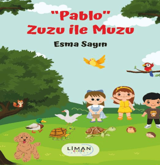 ''Pablo'' Zuzu ile Muzu