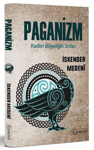 Paganizm - Kadim Bilgeliğin Sırları