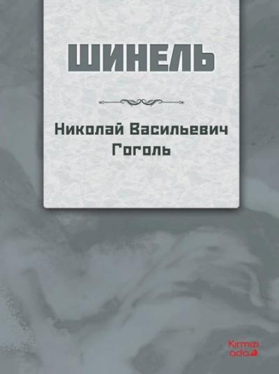 Palto - Rusça Nikolay Vasiliyeviç Gogol