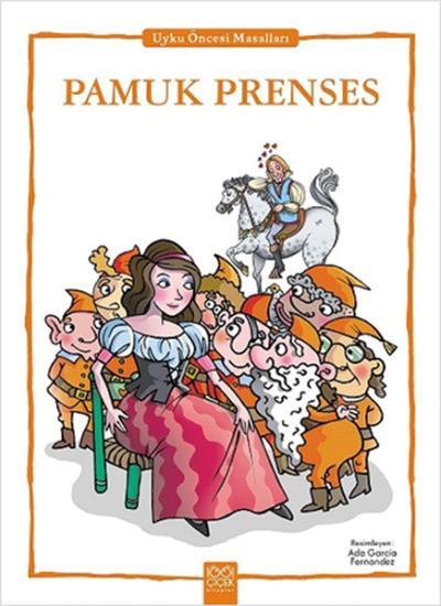Pamuk Prenses - Uyku Öncesi Masalları Serisi