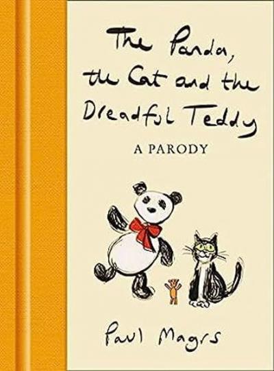 Panda the Cat and the Dreadful Teddy (Ciltli)