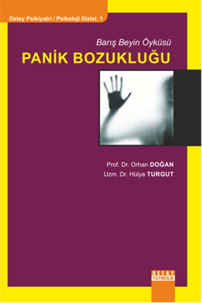 Panik Bozukluğu Hülya Turgut