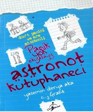 Panik Yok Okuldayız - Astronot Kütüphaneci