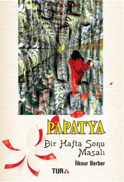 Papatya Bir Hafta Sonu Masalı