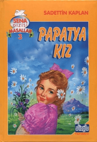 Papatya Kız (Ciltli)