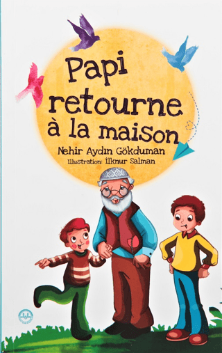 Papi Retourne a la Masison