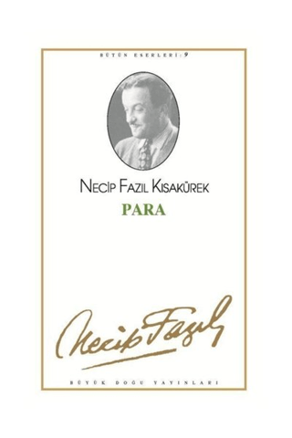 Para : 9 - Necip Fazıl Bütün Eserleri