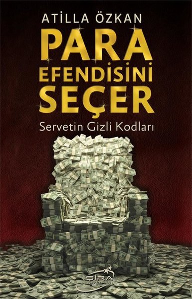 Para Efendisini Seçer - Servetin Gizli Kodları