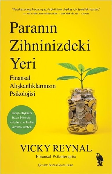 Paranın Zihninizdeki Yeri - Finansal Alışkanlıklarınızın Psikolojisi