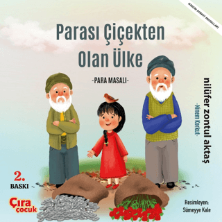 Parası Çiçekten Olan Ülke - Para Masalı