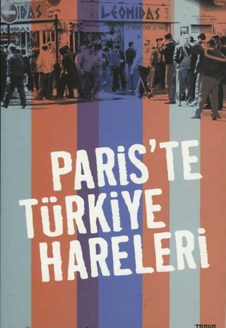 Paris'te Türkiye Hareleri