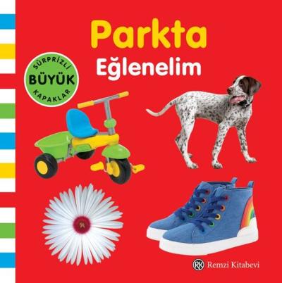 Parkta Eğlenelim - Sürpriz Büyük Kapaklı (Ciltli)