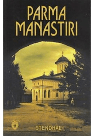 Parma Manastırı Marie-Henri Beyle Stendhal