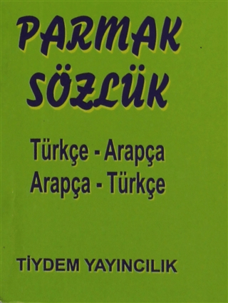 Parmak Sözlük Türkçe - Arapça / Arapça - Türkçe