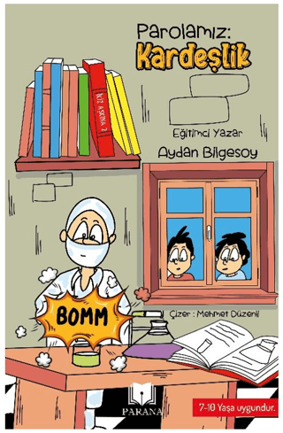 Parolamız: Kardeşlik