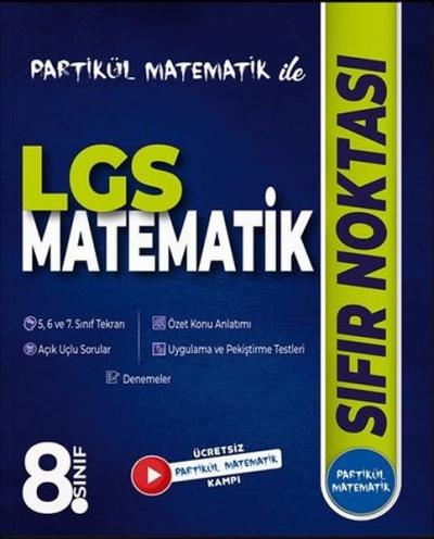 Partikül Matematik İle 8. Sınıf LGS Matematik Sıfır Noktası