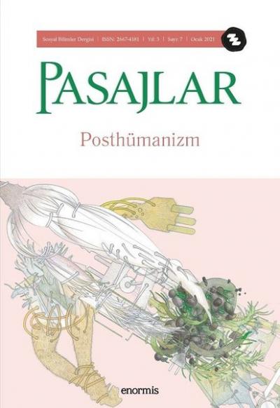 Pasajlar Sayı 7 - Posthümanizm