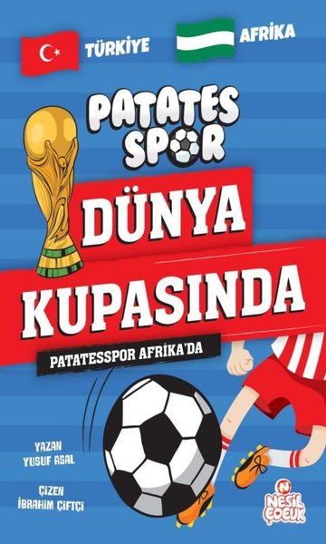 Patatesspor Afrika'da - Patates Spor Dünya Kupasında Yusuf Asal
