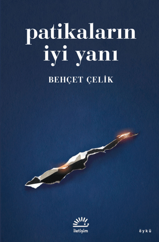 Patikaların İyi Yanı