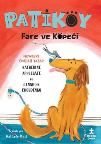 Patiköy 2 - Fare ve Köpeği Katherine Applegate