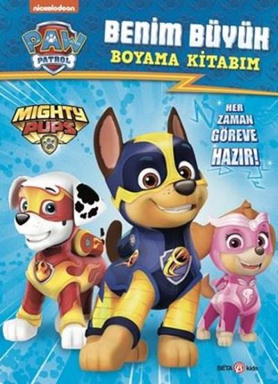 Paw Patrol - Benim Büyük Boyama Kitabım