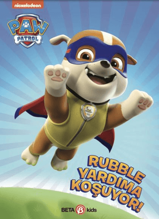 Paw Patrol - Rubble Yardıma Koşuyor - 1. Seviye Okuma Kitabı Kristen L