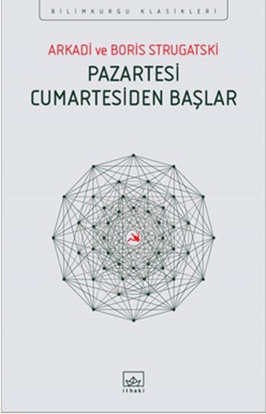 Pazartesi Cumartesiden Başlar
