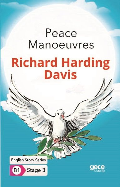 Peace Manoeuvres Richard Harding Davis