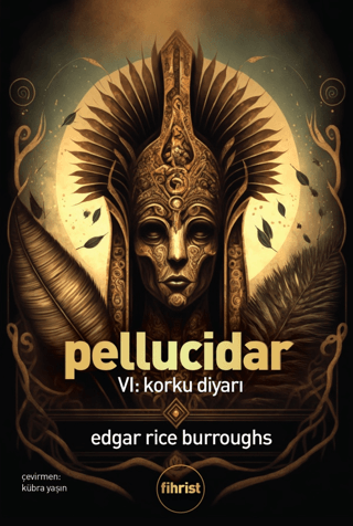 Pellucidar VI: Korku Diyarı