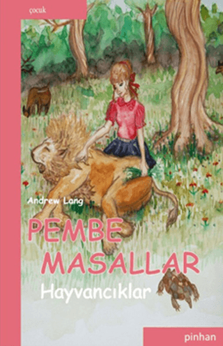 Pembe Masallar Hayvancıklar